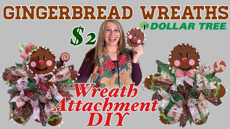Gingerbread Wreath DIY | Dollar Tree Wreath | Wreath Attachment DIY for only $2! | Christmas Wreath