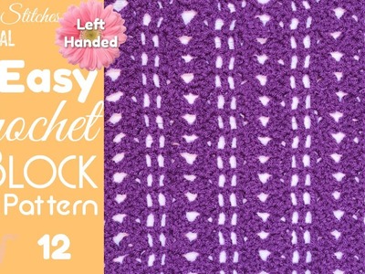 LEFT HANDED ???? Granny Takes a Hike Square ???? Part 12 ???? Secret Stitches CAL 2021 ???? Easy Crochet Stitch