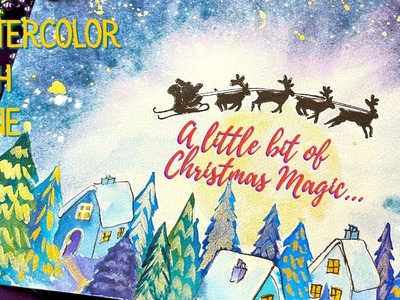 Paint a Magical Moonlit Christmas Scene with Santa and Reindeer - Easy Realtime Watercolor Tutorial