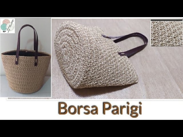 TUTORIAL BORSA UNCINETTO "Parigi" #crochêt_bag