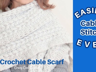 Crochet Cable Scarf - EASIEST Crochet Cable Stitch EVER!