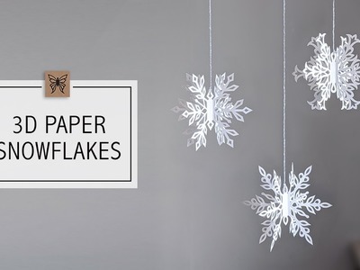 DIY Snowflake Tutorial, 3D Snowflake Paper Craft, DIY Christmas Decorations