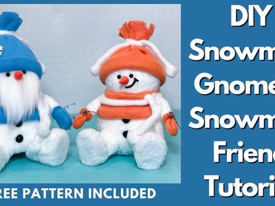 DIY Snowman Gnome & Snowman Friend Tutorial.Christmas Gnome