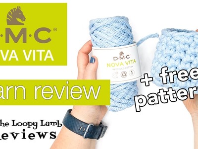 DMC Nova Vita Yarn Review and Free Crochet Basket Pattern