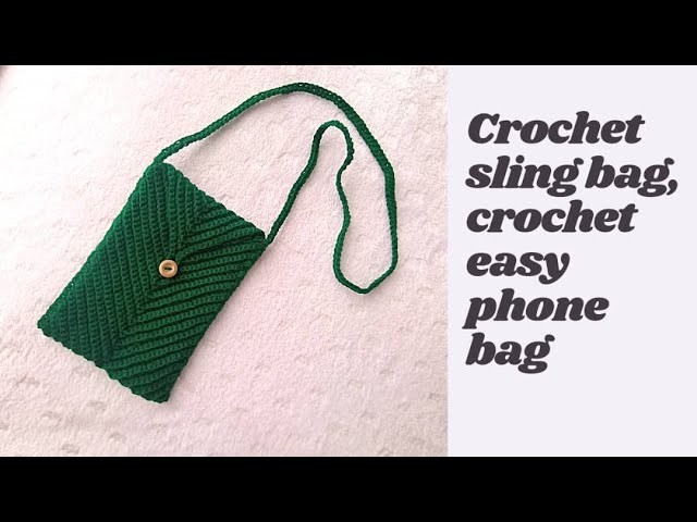 How to crochet sling bag, crochet phone bag for beginners.