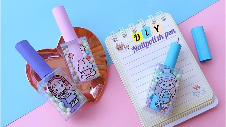 How to make nail polish pen. handmade nail polish pen idea. DIY Cute nail polish pen. diy pen