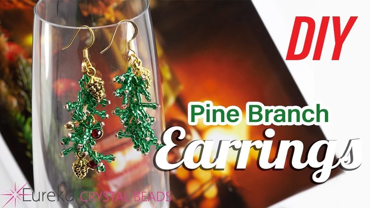 ???? Learn how to make lovely DIY Yuletide Beaded Pine Branch Earrings for holiday & Christmas time ????