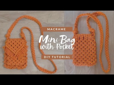 Macrame DIY: Mini Sling Bag with Pocket (Phone & Card Bag) Tutorial