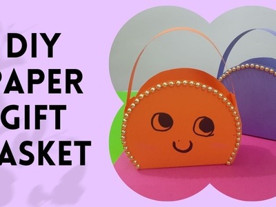 DIY Paper Gift Basket | Gift Ideas | Crazy Creative Corner