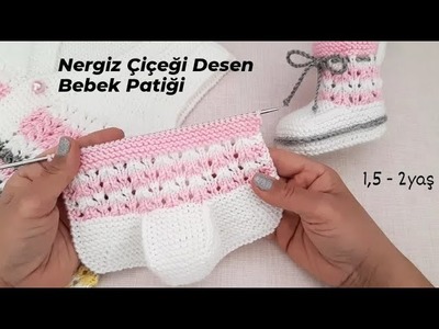 Nergiz Çiçeği Desen Bebek Patiği ???????? Very Easy Kniting Baby Booties Tutorial Stitch DesignPattern