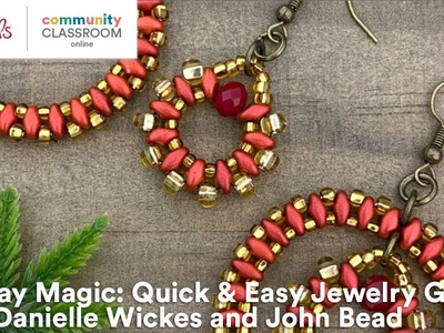 Online Class: Holiday Magic Quick & Easy Jewelry Gifts with Danielle Wickes and John Bead | Michaels