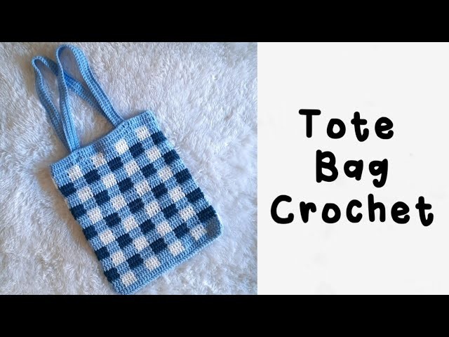 Tutorial merajut Tote Bag | Crochet |
