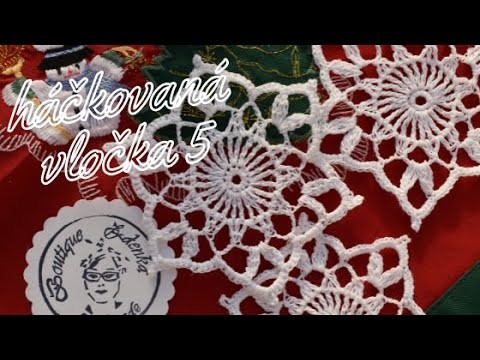 VLOČKA #5,  chrismas crochet, tutorial, diy