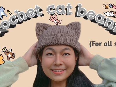 Crochet cat beanie (for all sizes)????|​ကြောင်ဦးထုပ်​လေးထိုးကြမယ်????