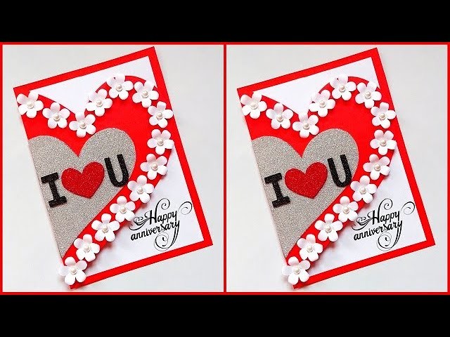 Easy and Beautiful Anniversary card making ideas. DIY Beautiful Anniversary greeting card