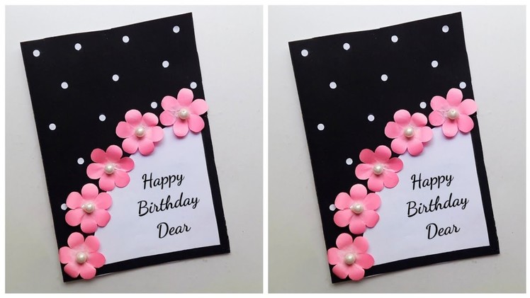 Easy Handmade Birthday Card Idea • How to make birthday card at home • birthday greeting card making