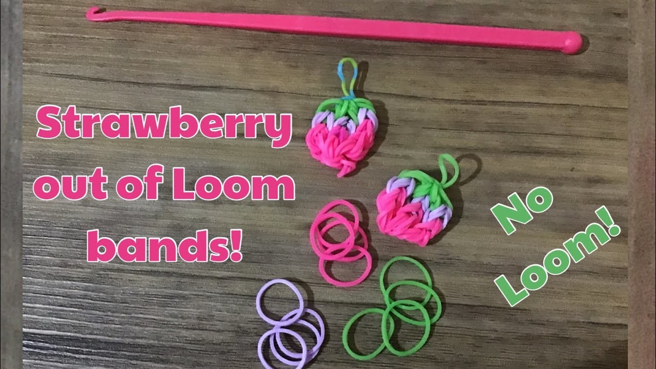 how-to-make-a-strawberry-out-of-loom-bands-easy-and-no-loom