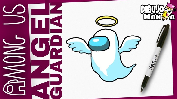 COMO DIBUJAR AL ANGEL GUARDIAN DE AMONG US | how to draw among us guardian angel role
