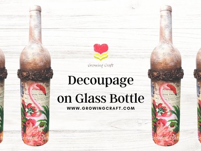 Decoupage on glass bottle with Massive Stamping & Chalk paint colouR blending ♥ Growing Craft ♥