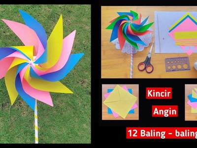 Membuat Kincir Angin 12 Baling-baling dari Kertas Origami || Kincir Berputar || Kincir Angin 3 Warna