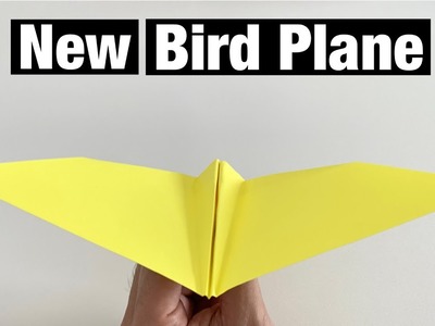 NEW BIRD PAPER PLANE | PAPER AIRPLANE | ORIGAMI