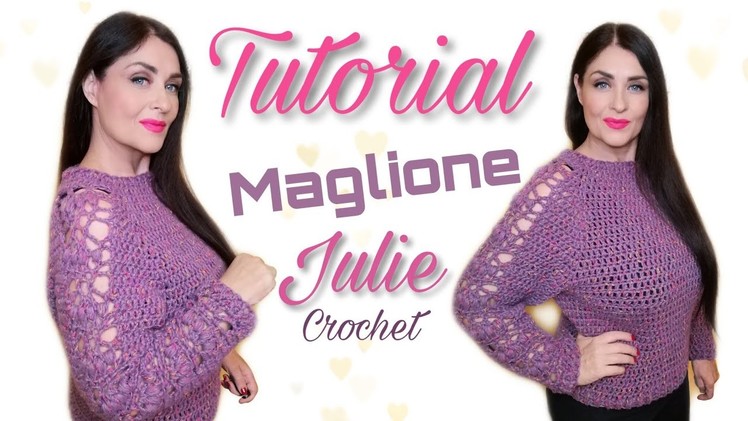 Tutorial maglione top down Julie - uncinetto