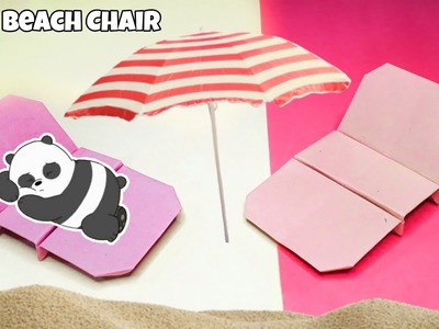 #90 DIY MINI PAPER BEACH CHAIR ( ORIGAMI POOL CHAIR ). Paper Craft. 3d Paper Chair For dollhouse