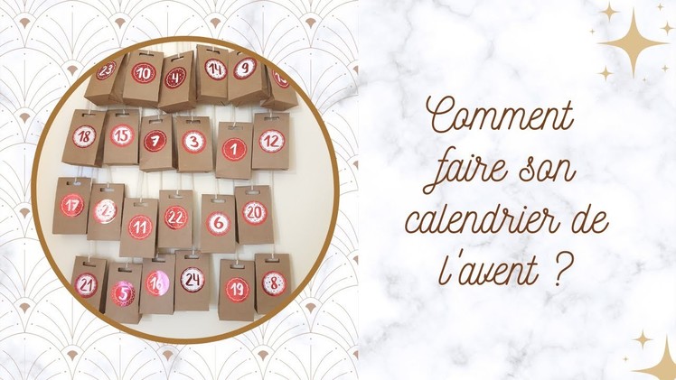 COMMENT FAIRE SON CALENDRIER DE L'AVENT ? | DIY