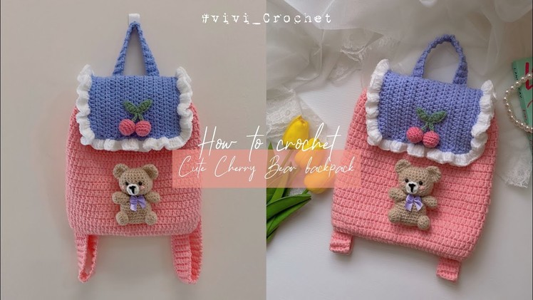 ???? How To Crochet Cute Backpack | Bear BackPack ????