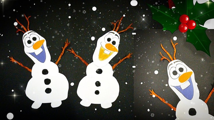 Olaf Frozen Snowman Craft.Disney Frozen Olaf Craft @Disney Frozen @Paper Crafting by Anum AK