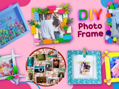 6 DIY Photo Frame Ideas - AMAZING ROOM DECOR HACKS YOU WILL LOVE -  Gift Ideas for Beloved Ones