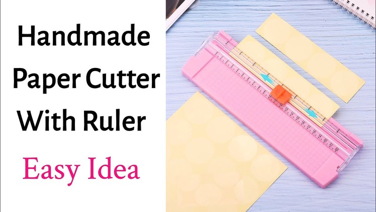 DIY ruler paper cutter. Handmade paper cutter. Diy paper cutter with ruler. Paper Craft. how to