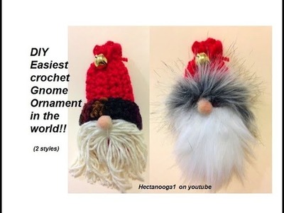 EASIEST CROCHET GNOME ORNAMENT IN THE WORLD! Pattern # 2790, 2 styles