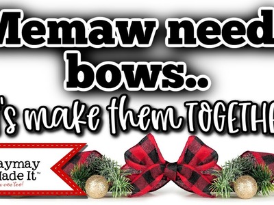 EASY BOWS FOR YOUR CHRISTMAS WREATHS OR ANY PROJECT