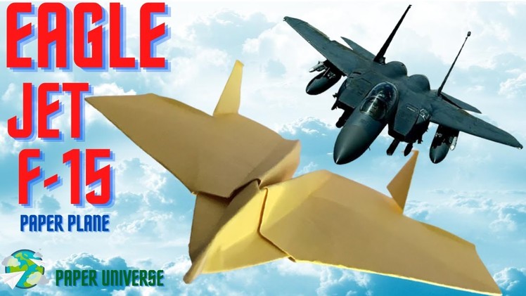 How to Make Eagle Jet Paper Plane?. Paper Plane Engineering