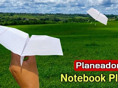 Paper planeador flying plane, new paper airplane, how to make planeador, notebook flying plane,