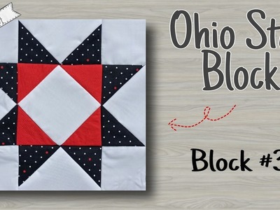 Sew with me 2022 \ Ohio Star Quilt Block \ Block #3 \ Part 1