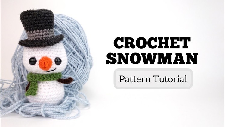 Crochet Snowman Tutorial | Easy Amigurumi Snowman Pattern | Theresa's Crochet Shop