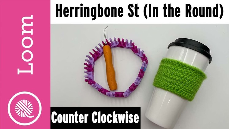 Loom Knit Herringbone stitch in-the-Round | FIX Mistakes (CCW) Counter Clockwise