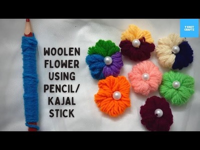Simple woolen flower making using pencil.kajal stick |DIY | woolen flower with pencil