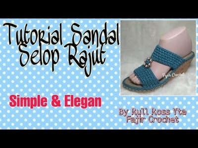 Tutorial Sandal Selop Rajut Simple-crochet shoes