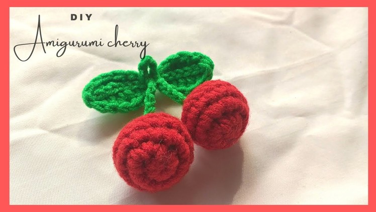 How to make amigurumi cherry