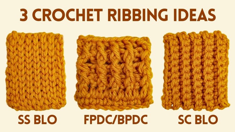 3 Crochet Ribbing Ideas for Cardigans, Jumpers and Vests! | Tutorial | DIY
