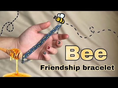 Friendship bracelet tutorial. bee friendship bracelet. diy friendship bracelet