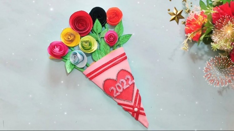 Happy New year Gift 2022 || DIY Flower Bouquet ||Beautiful Paper Craft