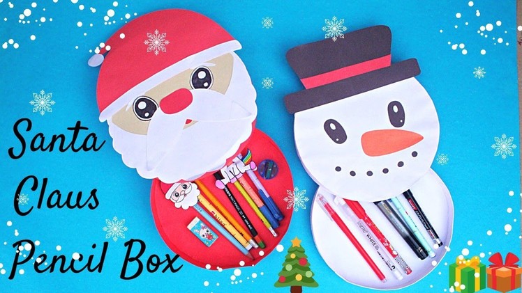 How to make Paper Pencil Case.DIY Paper Pencil Box Idea.Origami Christmas Box.Santa & Snowman box
