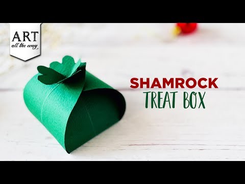 Shamrock Treat Box | Christmas Gift Wrapping | Festival Decoration Ideas | DIY Paper Crafts | Easy