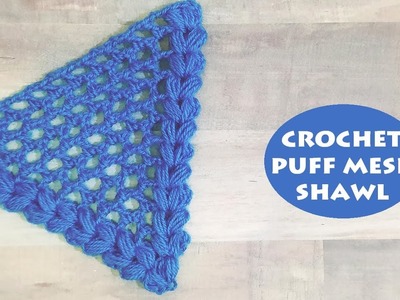 Crochet Puff Mesh Triangular Shawl | Crochet With Samra
