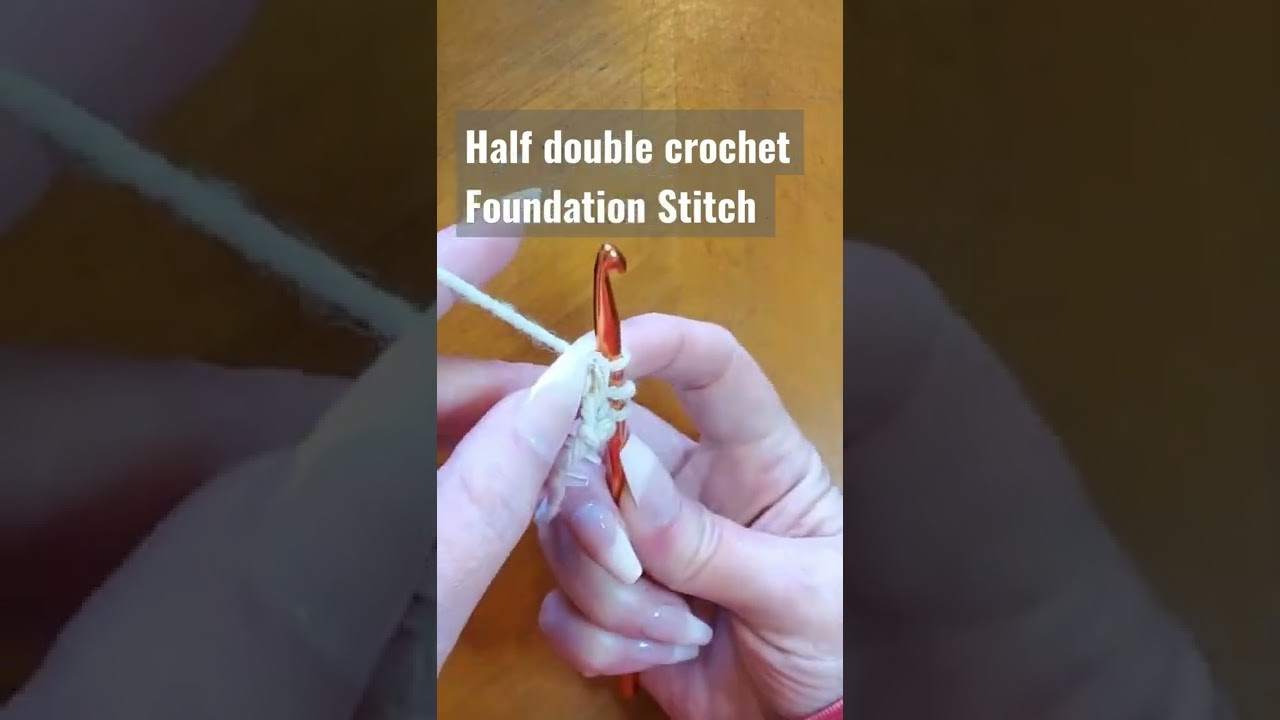 Half double crochet Foundation Stitch #crochet #crocheting #shorts