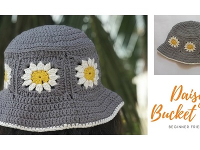 How to Crochet a Daisy Bucket Hat | Easy Crochet Bucket Hat Tutorial for Beginners